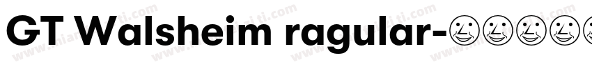 GT Walsheim ragular字体转换